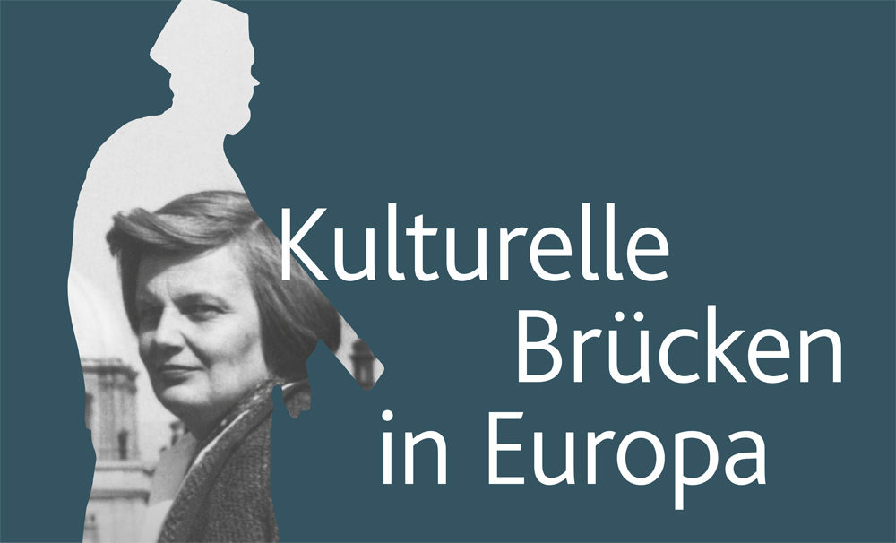 Ausstellung - Kulturelle Brücken in Europa